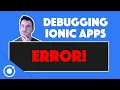 Debugging the Ionic White Screen of Death