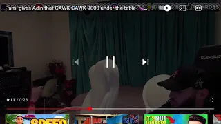 Pami gives adin ross That GAWK GAWK 9000 under the table MUST WATCH