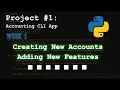 Project 1 Accounting CLI App Part 2 Creating New Instances New Features