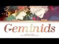 ChroNoiR (くろのわ) - Geminids Lyrics [叶 Kanae and 葛葉 Kuzuha]  | Color-coded Lyrics Jpn/Rom/Eng