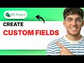 How to Create Custom Fields in Microsoft Project 2026 Full Guide