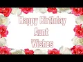 To My Aunt - Happy Birthday!