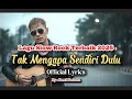 Lagu LAGU SLOW ROCK MELAYU TERBARU 2025 /Paling Sedih Menyayat Hati/ Slow Melayu/Tak Mengapa Sendiri Dulu