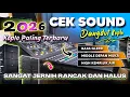 Lagu CEK SOUND DANGDUT KOPLO BASS GLERR 2026 TERBARU | FULL INSTRUMEN STEREO | AUDIO CLARITY JERNIH