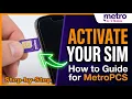 How to Activate Your Metro by T-Mobile SIM Card Step-by-Step Guide