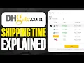 DHGate Shipping Time Explained How Long Does DHGate Take to Deliver