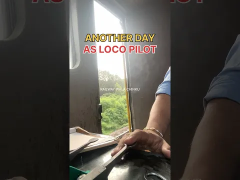 Another day as LOCO PILOT