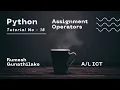 ICT Python Assignment Operators Tutorial Number - 18 Channel1IT Rumesh Gunathilake