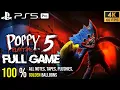 POPPY PLAYTIME CHAPTER 5 PS5 PRO 100 FULL Game Walkthrough - All COLLECTIBLES 4K60fps