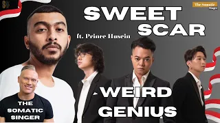 Download Weird Genuis Ft. Prince Husein - Sweet Scar - TheSomaticSinger REACTS!!! MP3