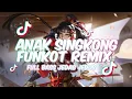 Download Lagu DJ FULL BASS TERBARU 2025 🎵 AKU HANYA ANAK SINGKONG FUNKOT REMIX