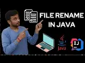file rename in java rename files in folder file handling in java