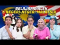 Lagu Belajar Dialek Negeri-Negeri Malaysia ( Part 2 )