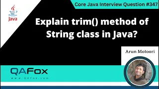 Explain trim method of String Class in Java Core Java Interview Question