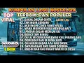 Download Lagu KUMPULAN LAGU TEMBANG LAWAS POPULER 2025 PALING DICARI - GAGAL DALAM CINTA