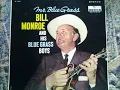 Bill Monroe and his Bluegrass Boys   Big River