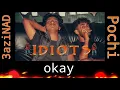 Pochi ft Azinad - IDIOTS