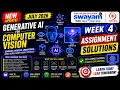 Generative AI for Computer Vision Week 4 Assignment Answers 2026 NPTEL July 2026 NPTEL