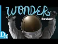 WONDER - Movie Review