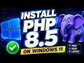How to Install PHP 8 5 on Windows 2026