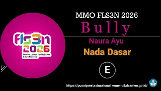 karaoke fls3n 2026 bully naura ayu nada dasar e