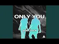 Download Lagu Only You