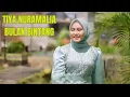 Download Lagu Tiya Nuramalia - Bulan Bintang (dangdut cover)