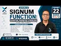 22 Signum Function Class 11th and 12th IIT JEE B Sc CUET IIT JAM NDA Olympiads