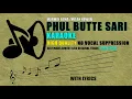 Lagu Phul Butte Sari Karaoke High quality (self made no vocal suppression) song by Marmik Lama(original)