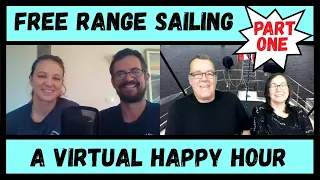 Free Range Sailing and Wind over Water have A Virtual Happy Hour