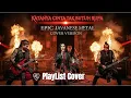 Lagu 🎸 KATANYA CINTA TAK BUTUH RUPA | HEAVY METAL | EPIC JAVANESE METAL  | COVER By PLAYLIST COVER