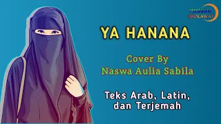 Download Sholawat YA HANANA (lirik) Cover By Naswa as MP3