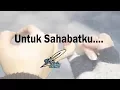 Download Lagu # PS # PESAN UNTUK SAHABAT | Musikalisasi Puisi