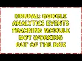 Drupal Google Analytics Events Tracking Module not working out of the box