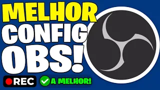 A Melhor Configuração do OBS Para GRAVAR TELA - PC FRACO e SEM LAG!