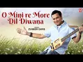 Download Lagu O MINI RE MORE DIL DIWANA | ZUBEEN GARG | MANAS ROBIN | SAJAN NAYAK | TEA TRIBE SONG | BAGANIYA SONG