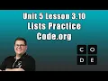 Code org Unit 5 Lesson 3 10 - Lists Practice