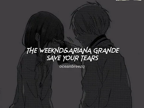 Download MP3 the weeknd,ariana grande-save your tears (sped up+reverb) [extended version]