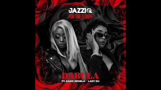 mr jazziq dabula feat kamo mphela u0026 lady du 