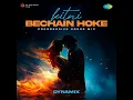 Download Lagu Kitni Bechain Hoke   Progressive House Mix