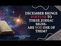 December Brings Fortune to These Zodiac Signs Are You One of Them