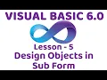 Visual Basic 6 0 Design objects in Sub Form
