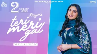 Teri Meri Gal (Official Video) Priya | Black Virus | New Punjabi Songs  2022 | Jass Records