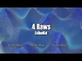 Lagu Esdeekid - 4 RAWS (Lyrics)