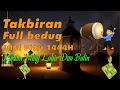 Download Lagu TAKBIRAN  IDUL FITRI 1444H 2023 MERDU NON STOP 24 JAM