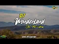 Download Lagu DJ SLOW TRAP || Wonderland || Slow Horeg By SR Studio Id