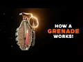 How a Grenade Works!