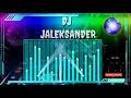 Lagu MI CORAZÓN NENE MERENGUES MIX 2019 DE LO MEJOR DJ JALEKSANDER