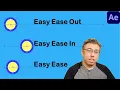Easy Ease Out Easy Ease In and Easy Ease in Adobe After Effects
