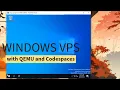 PATCHED How to Create Windows QEMU VM from Codespaces - Free Windows VPS from Codespace
